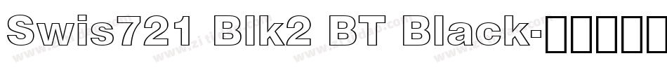 Swis721 Blk2 BT Black字体转换